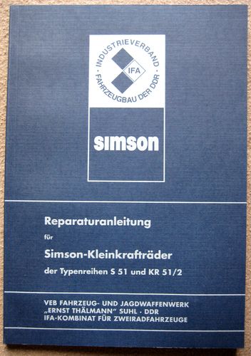 Reparaturanleitung Simson Schwalbe KR51/2 Simson S51 mit elektr. Schaltplan