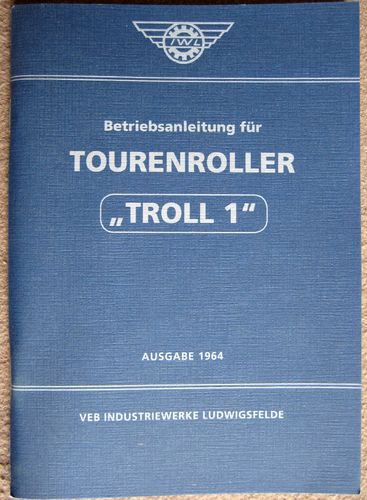 AKTION Betriebsanleitung Bedienungsanleitung IWL Roller TROLL 1