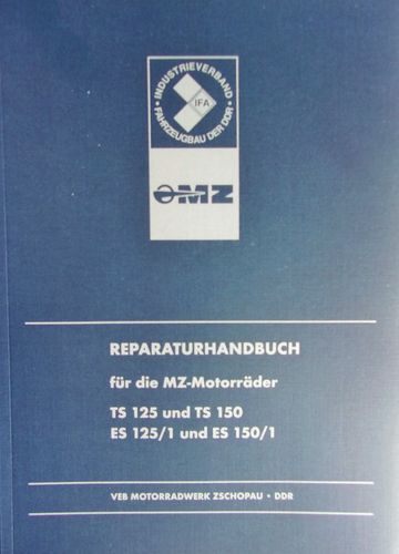 Reparaturanleitung MZ TS 125 150 & ES 125/1 150/1