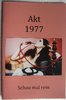 Akt und Kunst 1977